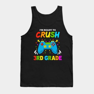 I'm Ready to Crush Kindergarten 3rd Grade Game Over Tank Top